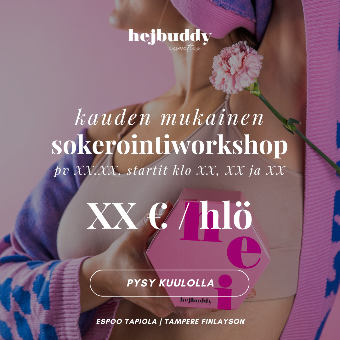 Sokerointiworkshop (sis. Sugar Buddy setti)đ